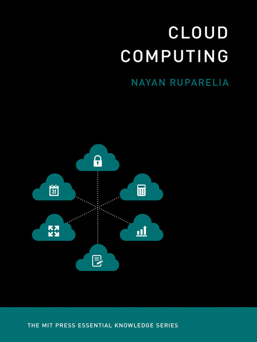 Title details for Cloud Computing by Nayan B. Ruparelia - Available